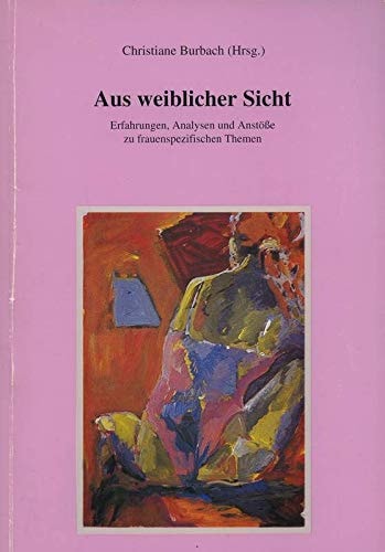 Aus weiblicher Sicht