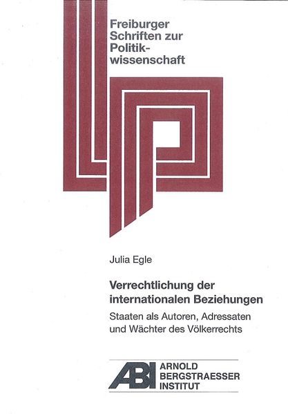 Verrechtlichung der internationalen Beziehungen
