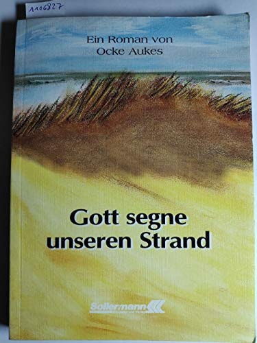 Gott segne unseren Strand