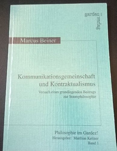 Kommunikationsgemeinschaft und Kontraktualismus