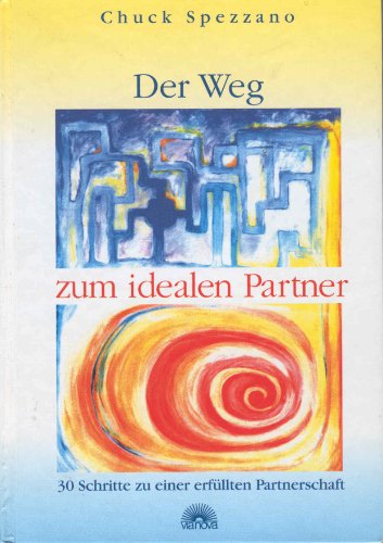 Der Weg zum idealen Partner