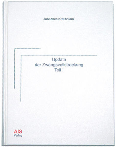 Update der Zwangsvollstreckung
