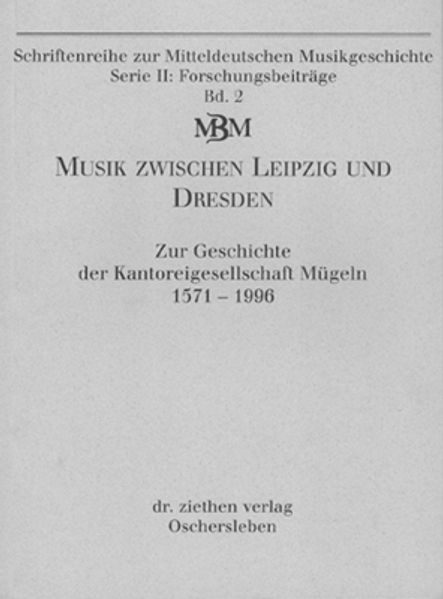 Musik zwischen Leipzig und Dresden