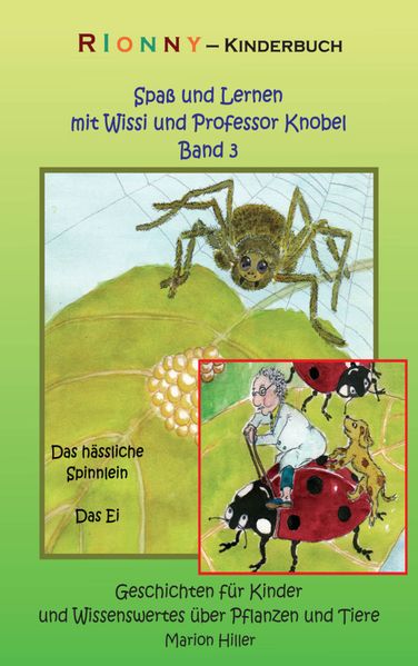 RIONNY-Kinderbuch, Das hässliche Spinnlein