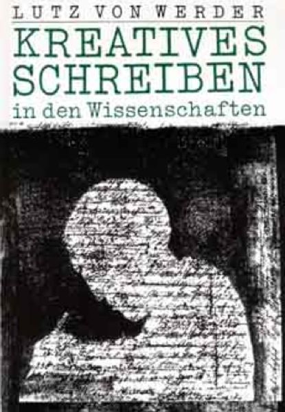 Kreatives Schreiben in den Wissenschaften