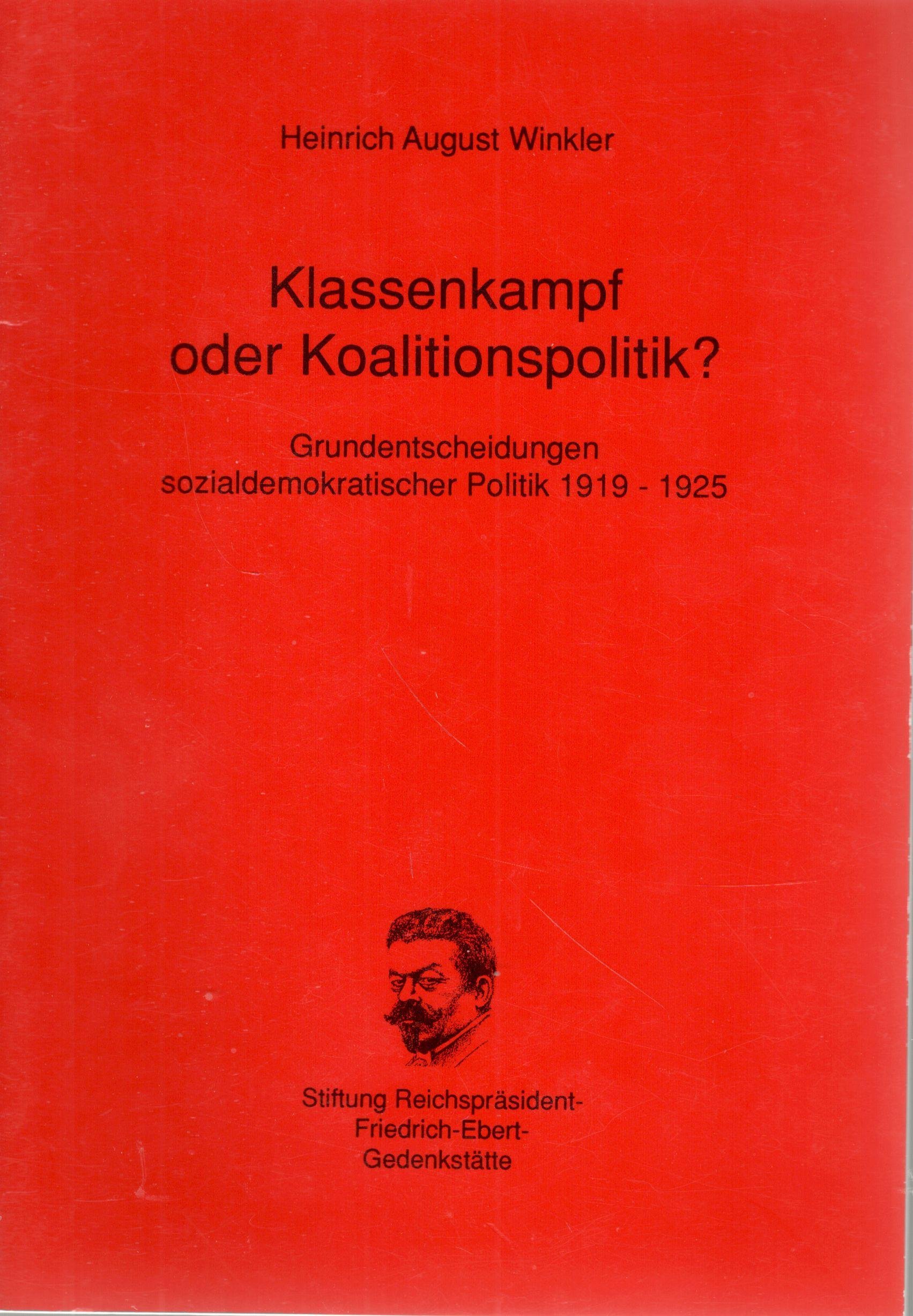 Klassenkampf oder Koalitionspolitik?