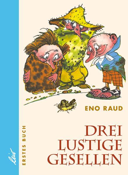 Drei lustige Gesellen