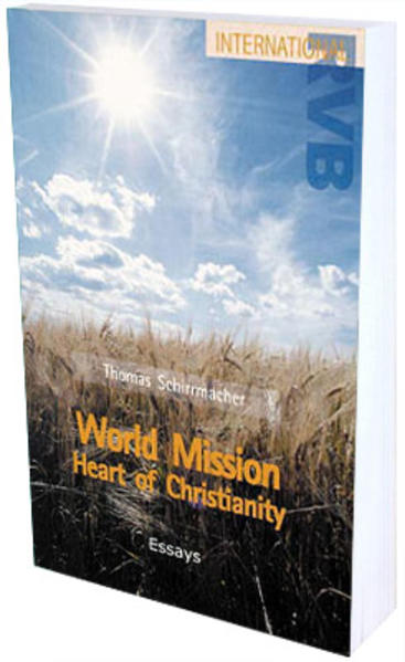 World Mission – Heart of Christianity