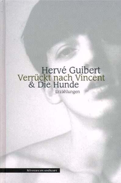 Verrückt nach Vincent & Die Hunde