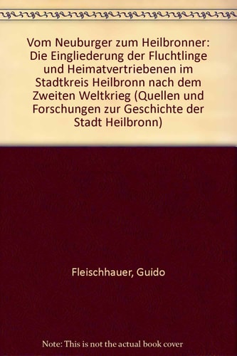 Vom Neubürger zum Heilbronner