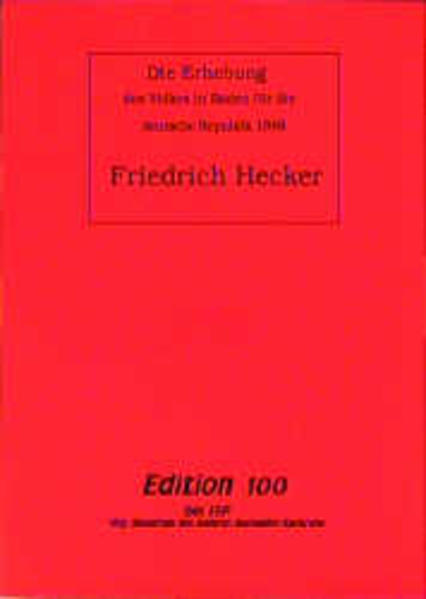 Die Erhebung des Volkes in Baden für die deutsche Republik 1848