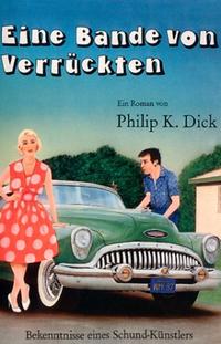 Eine Bande von Verrückten