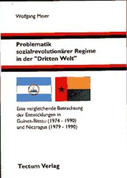 Problematik sozialrevolutionärer Regime in der "Dritten Welt"