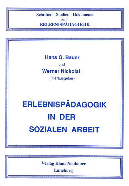 Erlebnispädagogik in der sozialen Arbeit