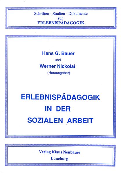 Erlebnispädagogik in der sozialen Arbeit
