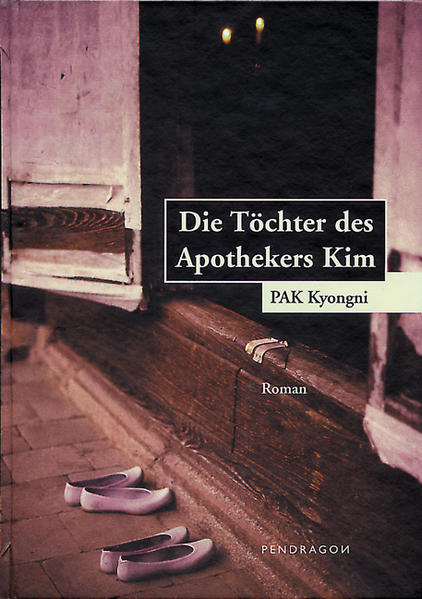 Die Töchter des Apothekers Kim