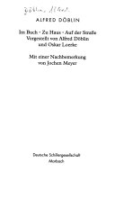 Alfred Döblin im Buch, zu Hause, auf der Strasse