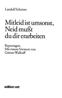 Mitleid ist umsonst, Neid mußt du dir erarbeiten