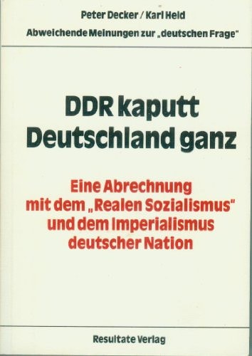 DDR kaputt - Deutschland ganz