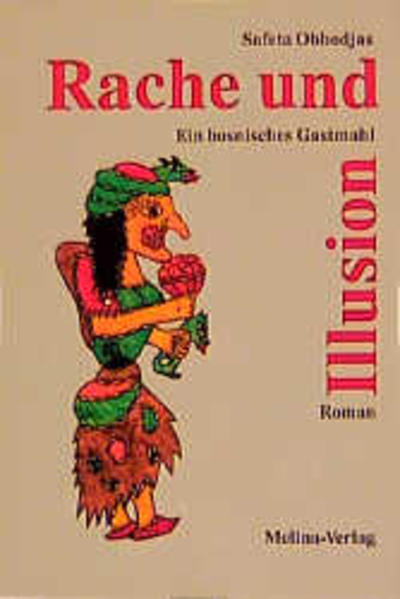 Rache und Illusion