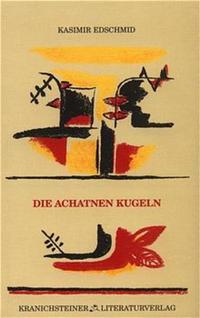Die achatnen Kugeln