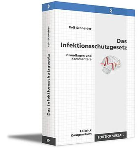 Das Infektionsschutzgesetz