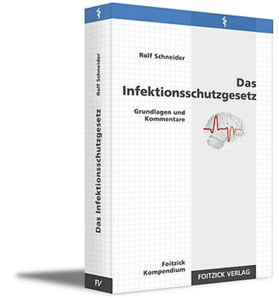 Das Infektionsschutzgesetz