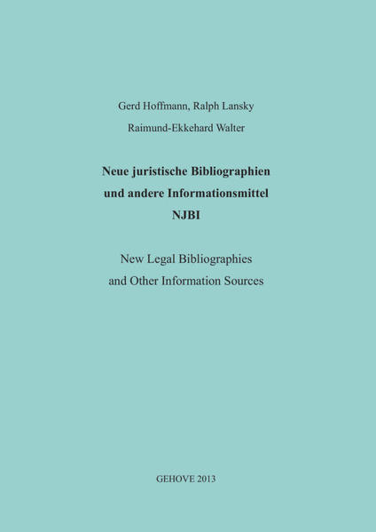 Neue juristische Bibliographien und andere Informationsmittel (NJBI) = New legal bibliographies and other information sources.
