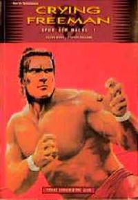 Crying Freeman / Spur der Rache 1