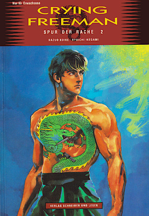 Crying Freeman / Spur der Rache 2