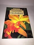 Zauberhafte Orchideen