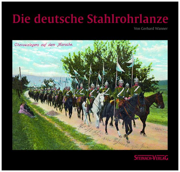 Die deutsche Stahlrohrlanze