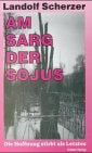 Am Sarg der Sojus