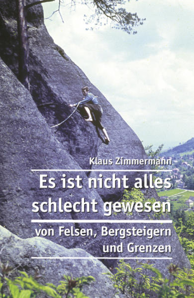 Es ist nicht alles schlecht gewesen
