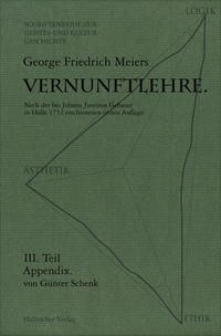 Vernunftlehre / Georg Friedrich Meiers Vernunftlehre.