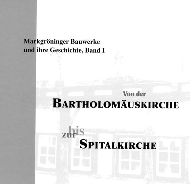 Von der Bartholomäuskirche bis zur Spitalkirche