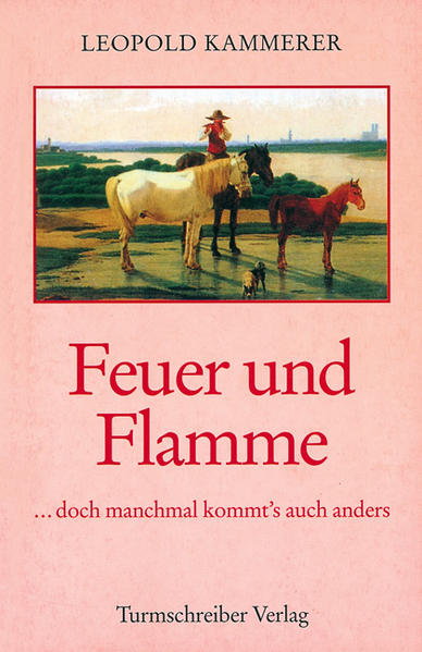 Feuer und Flamme