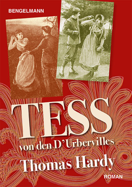 Tess von den D'Urbervilles. Roman. Prachtausgabe.