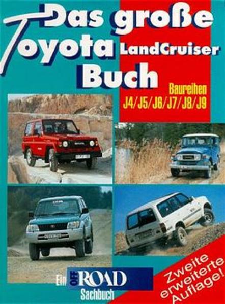 Das grosse Toyota Landcruiser Buch