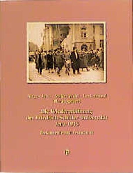 Die Wiedereröffnung der Friedrich-Schiller-Universität Jena