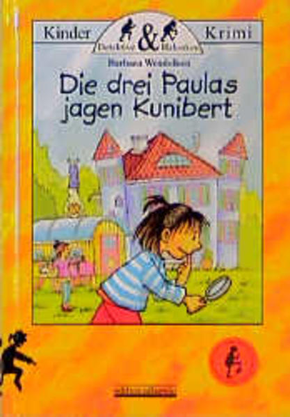 Die drei Paulas jagen Kunibert