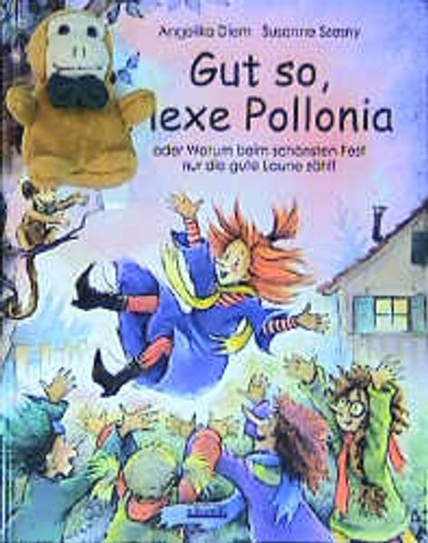 Gut so, Hexe Pollonia!