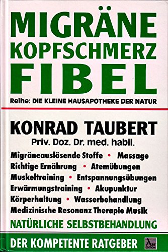 Migräne- /Kopfschmerz-Fibel