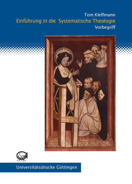 Einführung in die Systematische Theologie