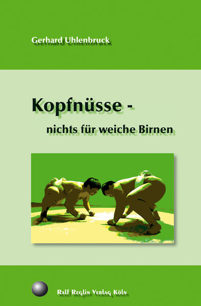 Kopfnüsse - nichts für weiche Birnen