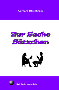 Zur Sache Sätzchen