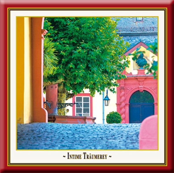 Intime Träumerey - Die Einsamkeiten der Liebe bergen das schöpferische Genie (Doppel-CD)