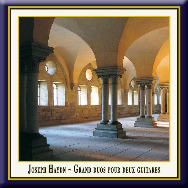 Joseph Haydn - Grand duos pour deux guitares