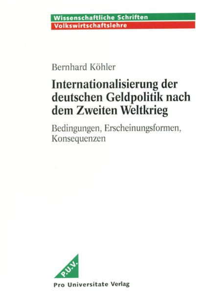 Internationalisierung der deutschen Geldpolitik nach dem Zweiten Weltkrieg