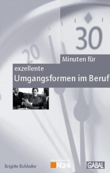 30 Minuten für exzellente Umgangsformen im Beruf